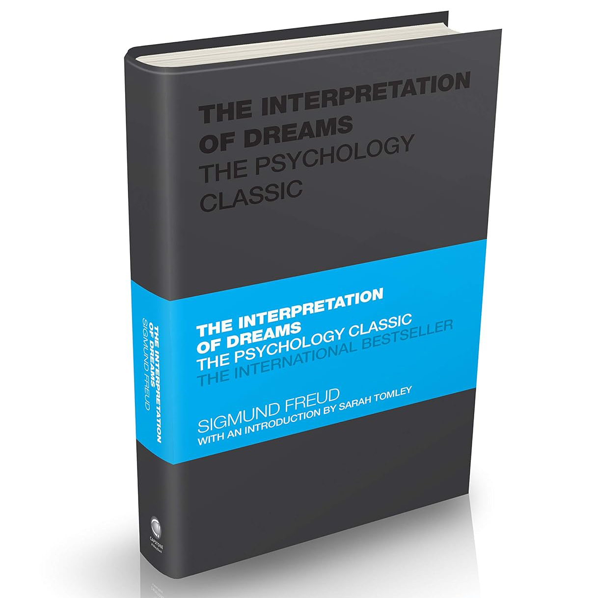 The Interpretation Of Dreams - The Psychology Classic