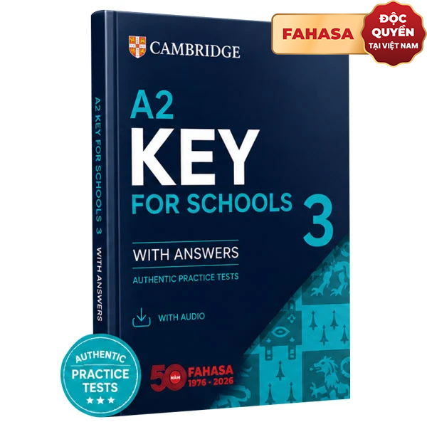 [50th Fahasa Anniversary] A2 Key For Schools 3 Authentic Practice Tests With Audio With Resource Bank