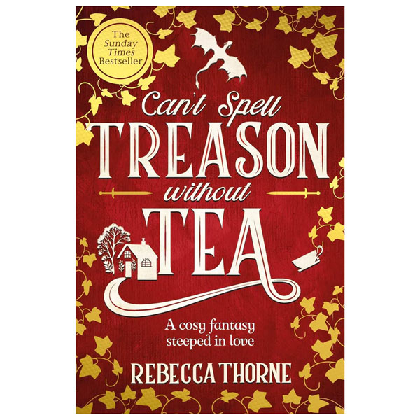 Can't Spell Treason Without Tea