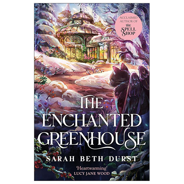 The Enchanted Greenhouse