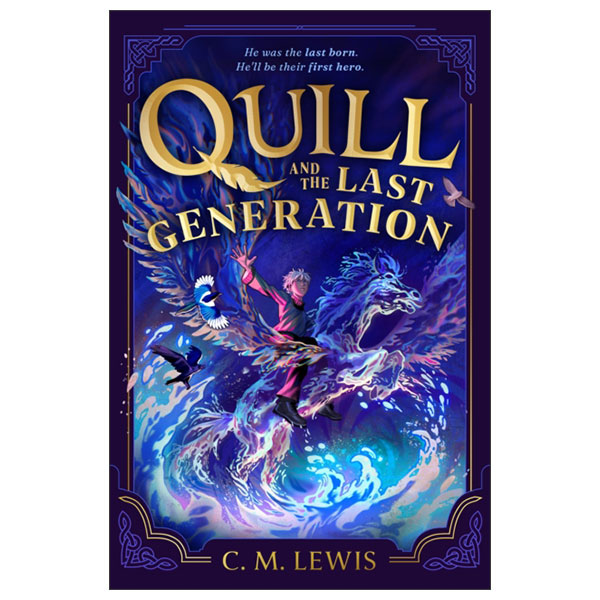 Quill And The Last Generation