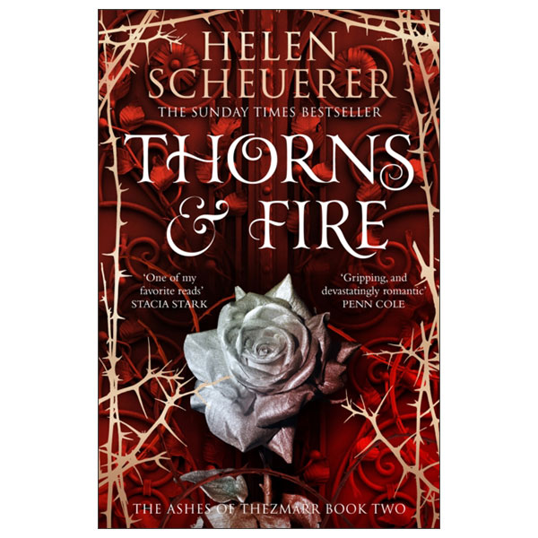 Thorns & Fire
