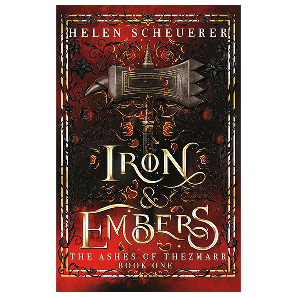 [Phiên chợ sách cũ] Iron & Embers
