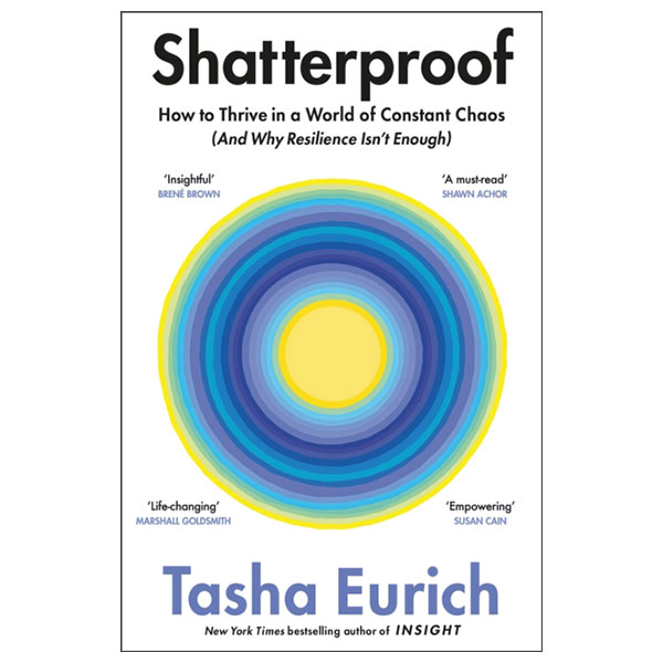Shatterproof - How To Find Confidence, Choice, And Connection