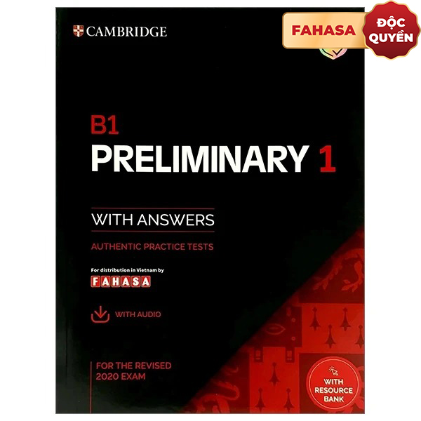B1 Preliminary 1 For The Revised 2020 Exam Student's Book With Answers With Audio With Resource Bank: Authentic Practice Tests (PET Practice Tests)