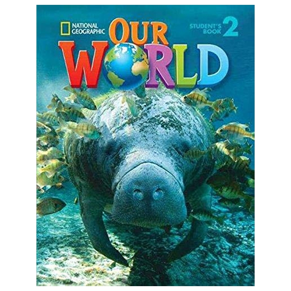 Our World Ame 2 Student Book + Student CDROM - FAHASA.COM