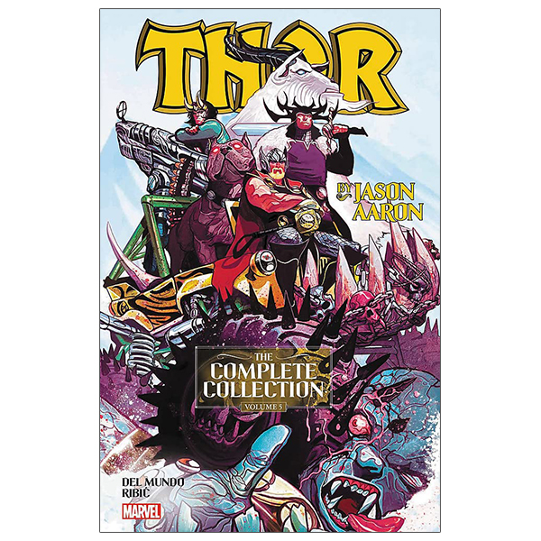 [Phiên chợ sách cũ] Thor By Jason Aaron: The Complete Collection Vol. 5