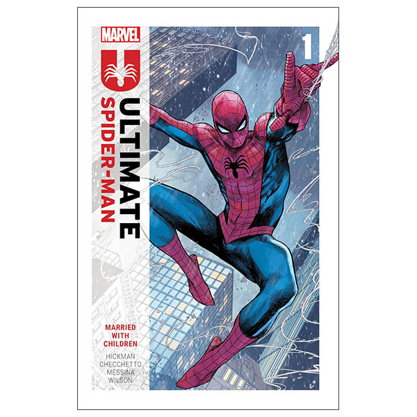 Ultimate Spider-Man By Jonathan Hickman Vol. 1 - Married With Children