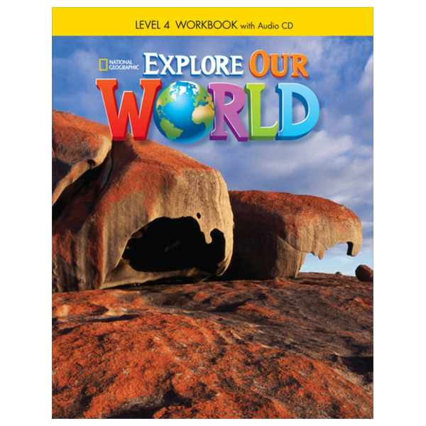 Explore Our World 4 - Workbook
