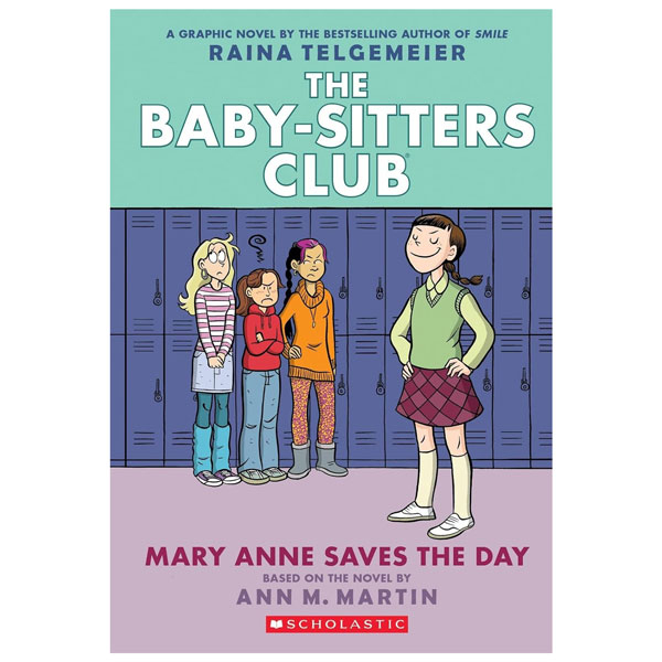 Mary Anne Saves the Day - The Baby-Sitters Club #3