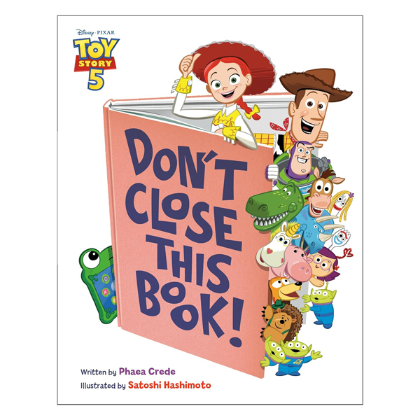 Don't Close This Book! (Disney And Pixar Toy Story 5)