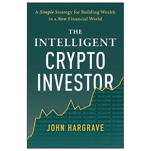 The Intelligent Crypto Investor - Hard Back