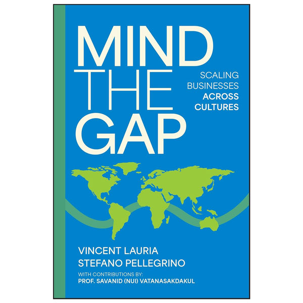 Mind The Gap - Scaling Businesses Across Cultures - Kèm Chữ Ký Tác Giả