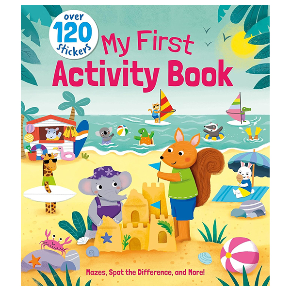 [Phiên chợ sách cũ] My First Activity Book - Over 120 Stickers
