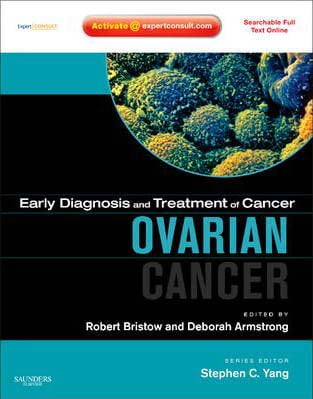 Early Diagnosis and Treatment of Cancer Series: Ovarian Cancer:Expert ...