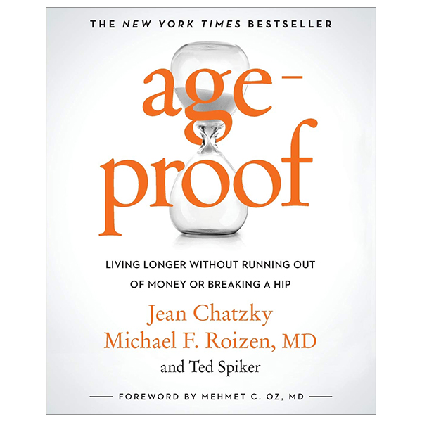 [Phiên chợ sách cũ] AgeProof: Living Longer Without Running Out Of Money Or Breaking A Hip