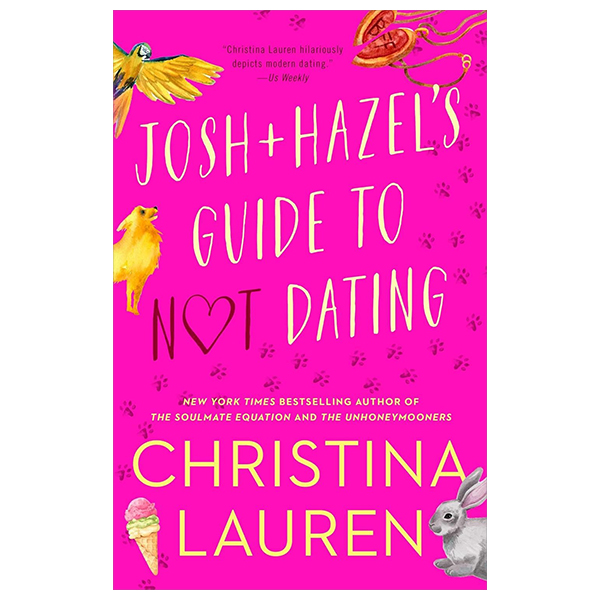 [Phiên chợ sách cũ] Josh And Hazel's Guide To Not Dating