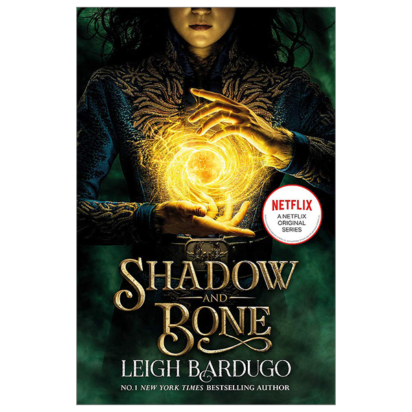 [Phiên chợ sách cũ] Shadow And Bone Book 1: A Netflix Original Series