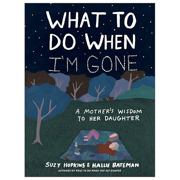 What To Do When I'm Gone