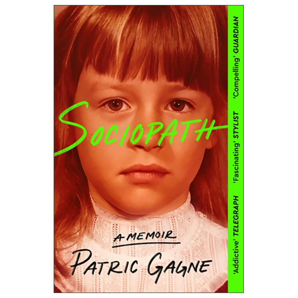 Sociopath: A Memoir