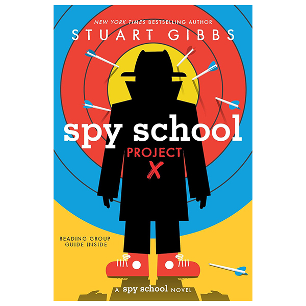 Spy School - Book 10 - Spy School Project X