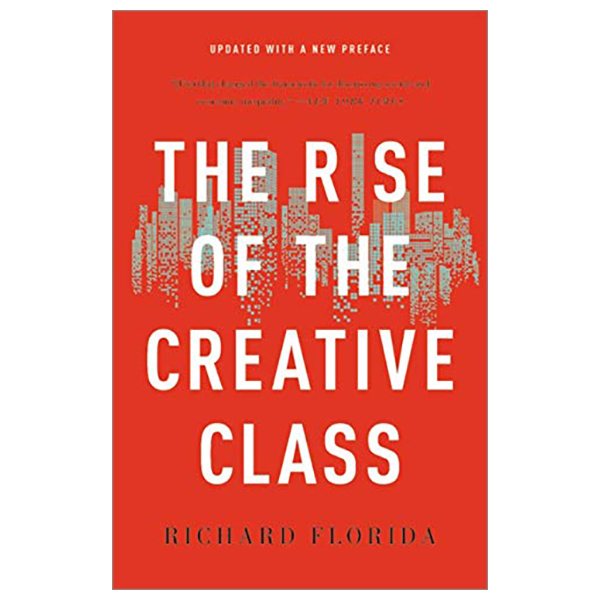 [Phiên chợ sách cũ] The Rise Of The Creative Class