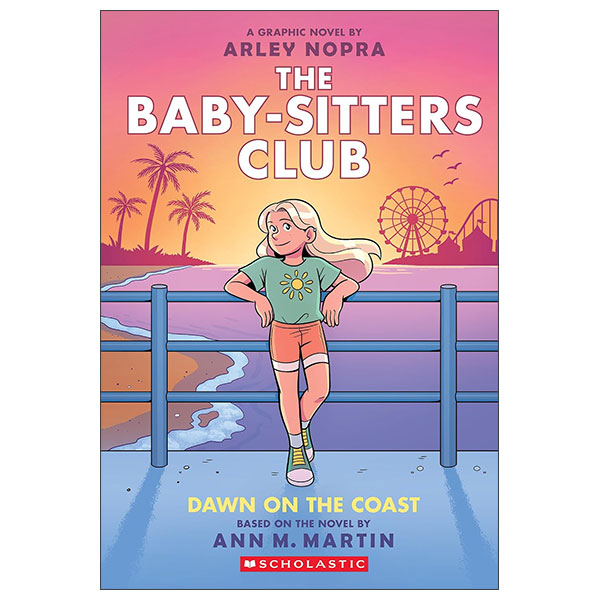 The Baby-Sitters Club #19 - Dawn On The Coast