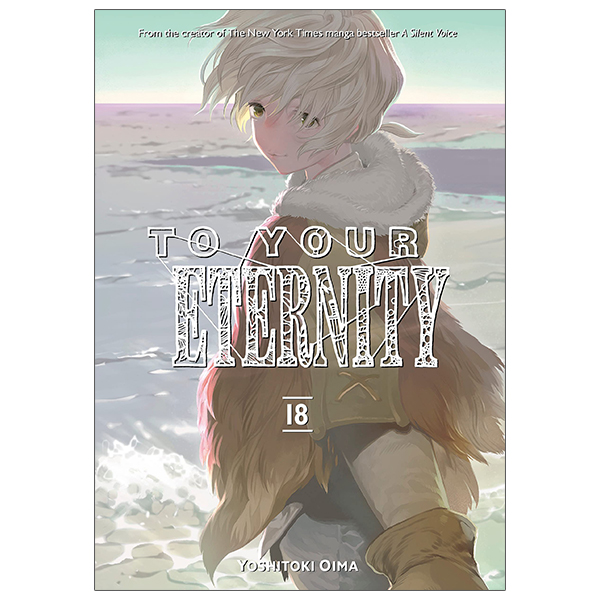 [Phiên chợ sách cũ] To Your Eternity 18 (English Edition)