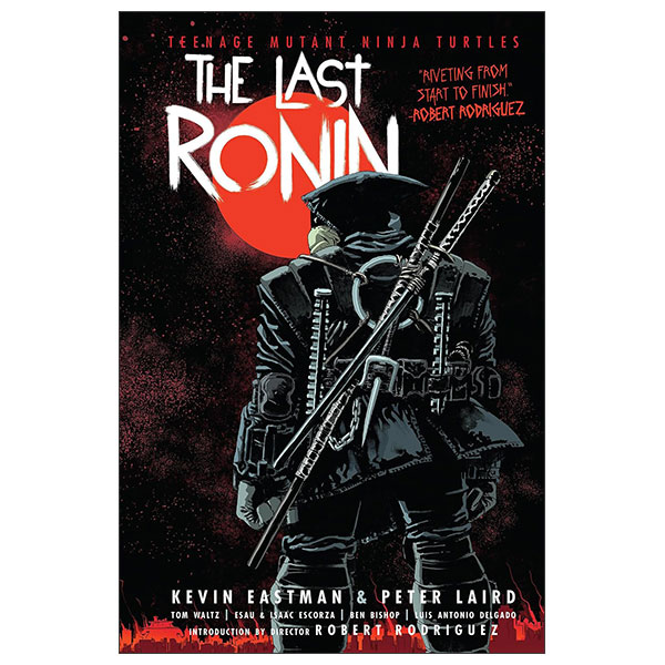Teenage Mutant Ninja Turtles - The Last Ronin