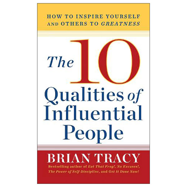 10 Qualities Of Influential People
