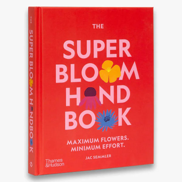 The Super Bloom Handbook