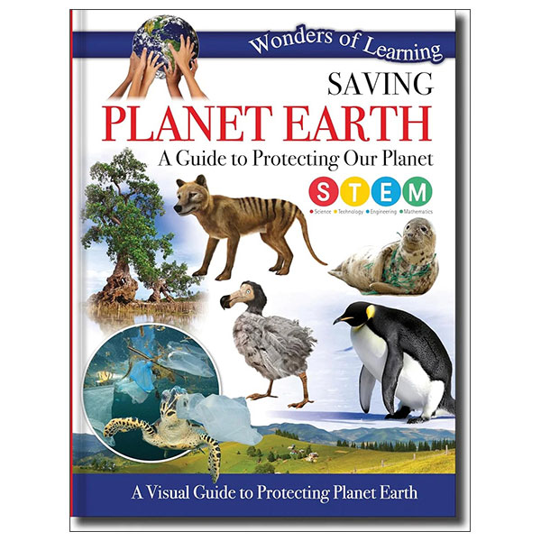Saving Planet Earth - Children's Reference Book - STEM Learning