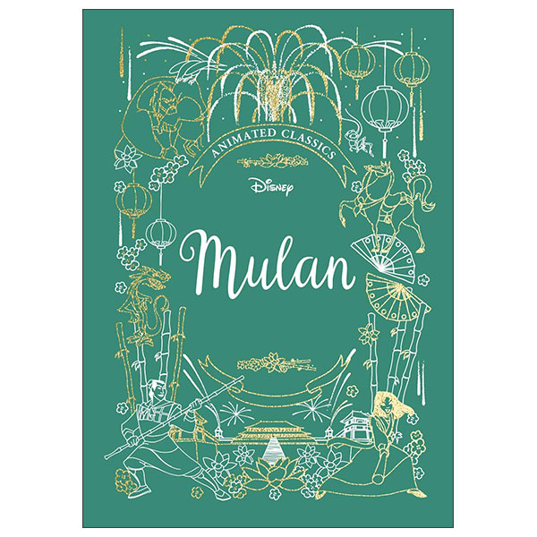 Mulan - Disney Animated Classics
