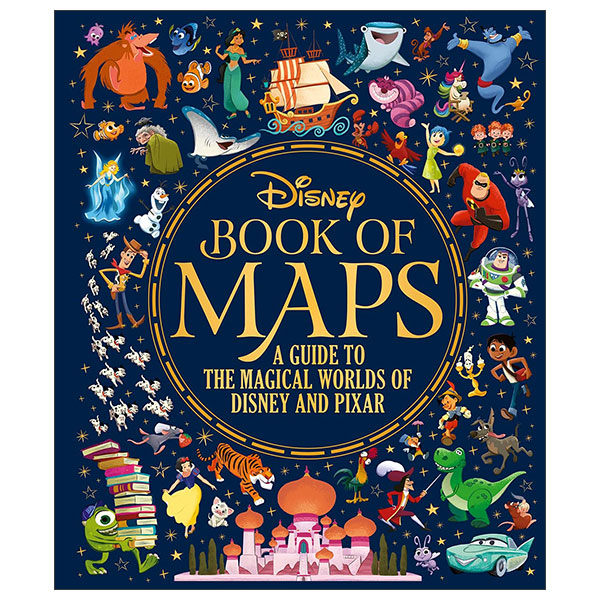 The Disney Book Of Maps - A Guide To The Magical Worlds Of Disney And Pixar