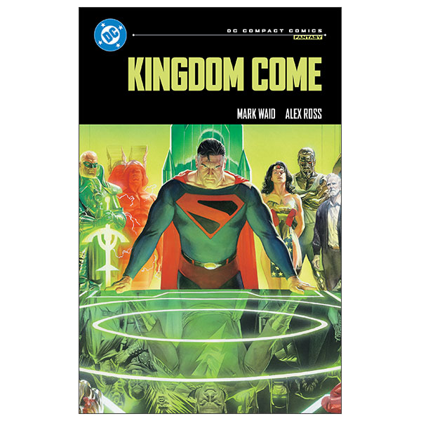 Kingdom Come - DC Compact Comics Edition - FAHASA.COM