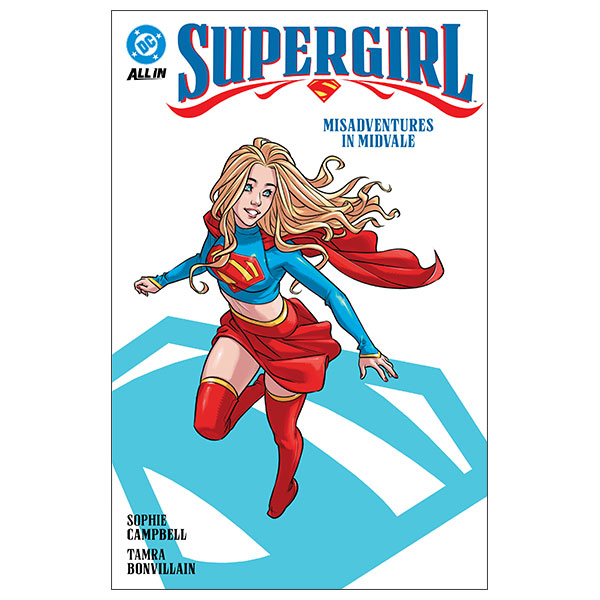 Supergirl Vol. 1 - Misadventures In Midvale