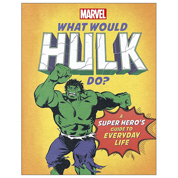 What Would Hulk Do?