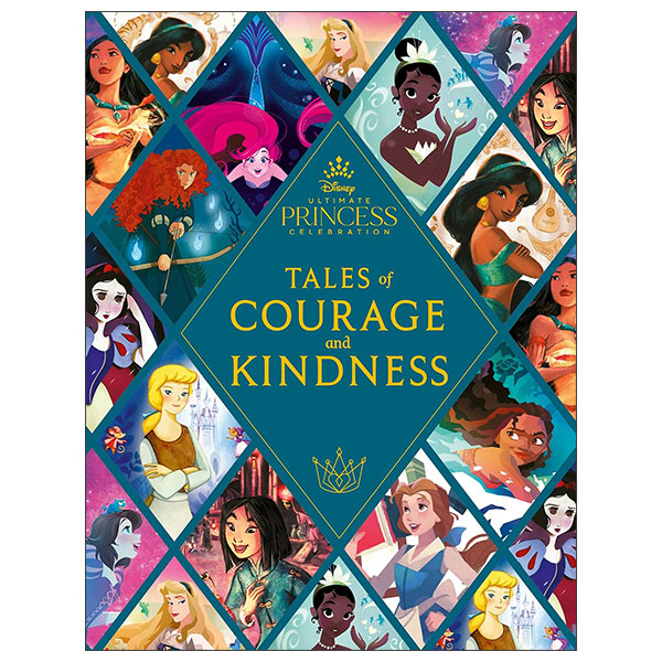 Disney Princess - Tales Of Courage And Kindness
