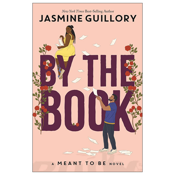 By The Book - A Meant To Be Novel