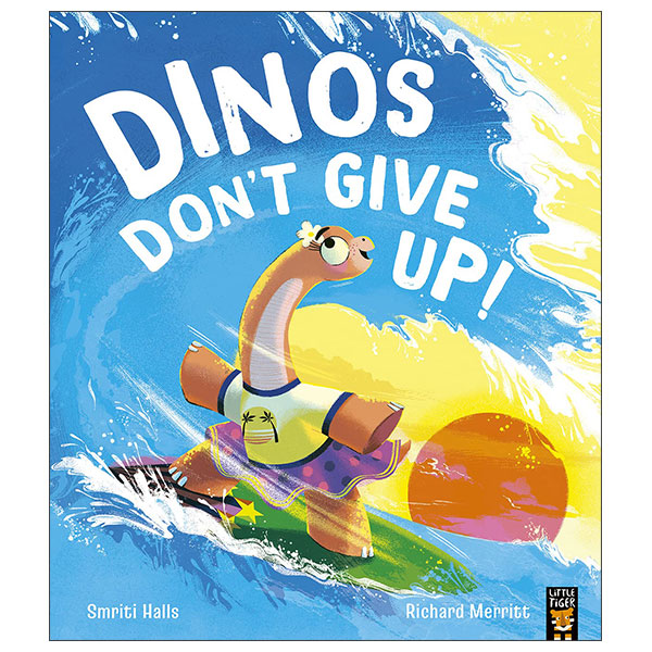Dinos Don't Give Up!