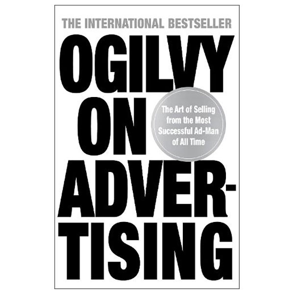 Ogilvy On Advertising