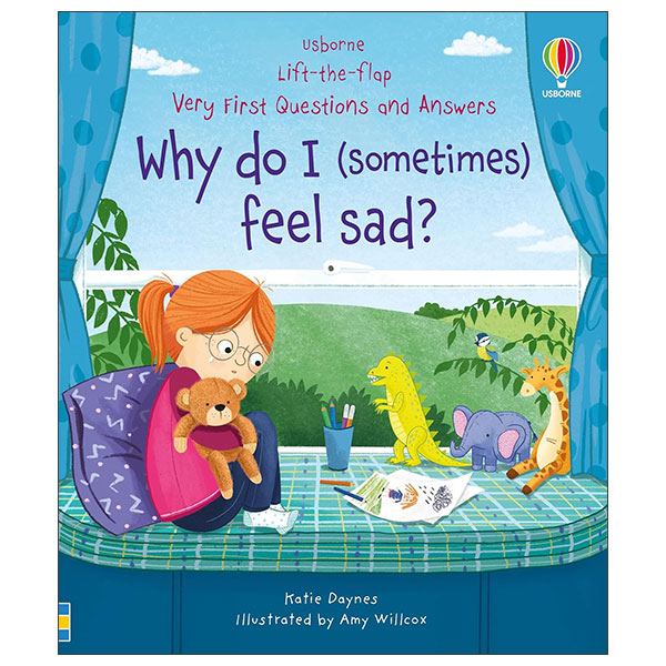 Usborne Very First Questions Answers Why do I (Sometimes) Feel Sad?