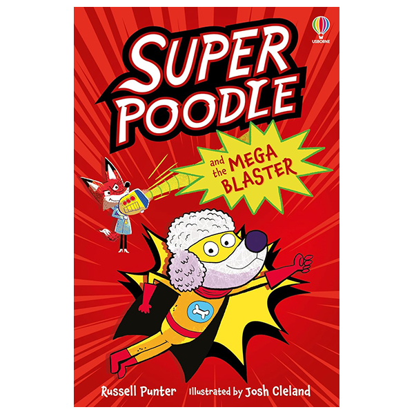 Superpoodle And The Mega Blaster