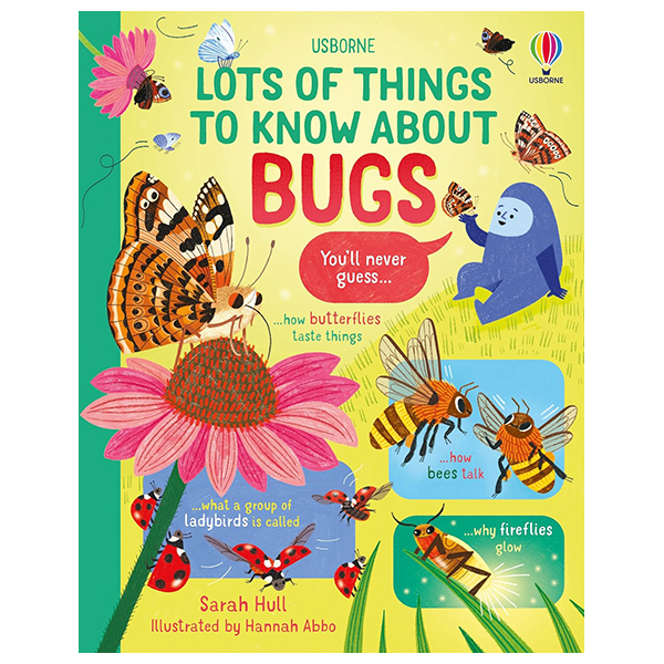 Lots Of Things To Know About Bugs
