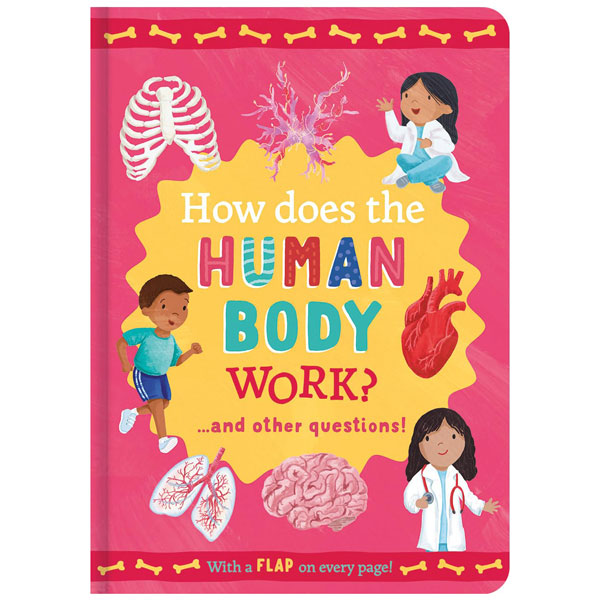 Mini Question And Answer Lift-The-flap Book - How Does The Human Body Work?