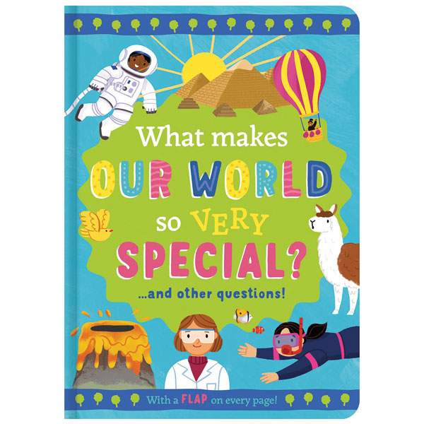 Mini Question And Answer Lift-The-flap Book - What Makes Our World So Very Special?
