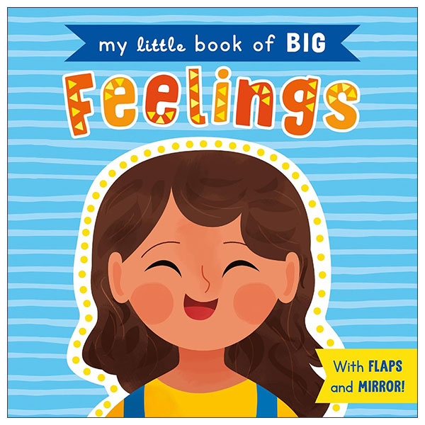 Lift-The-flap & Mirror Board Book - Feelings