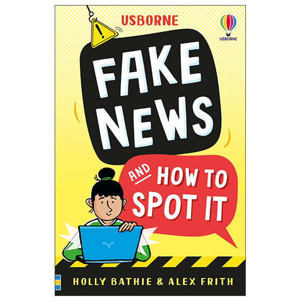Fake News And How To Spot It