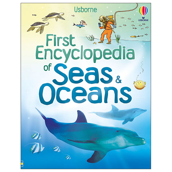 First Encyclopedia Of Seas & Oceans - Hard Back
