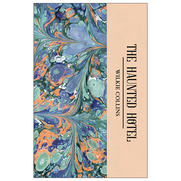 The Haunted Hotel & Other Stories